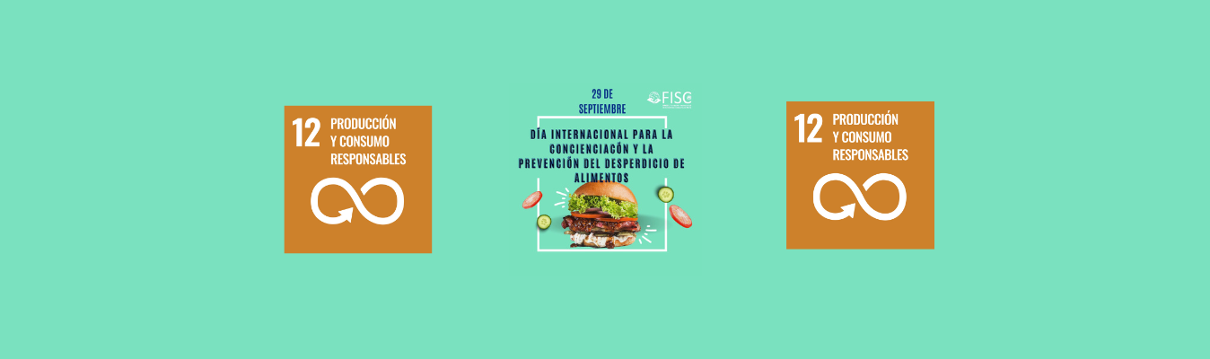 Día Internacional de Concienciación sobre la Pérdida y el Desperdicio de Alimentos