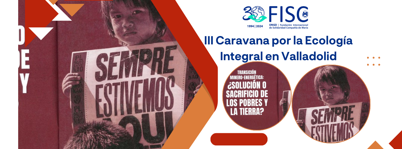III Caravana por la Ecología Integral en Valladolid