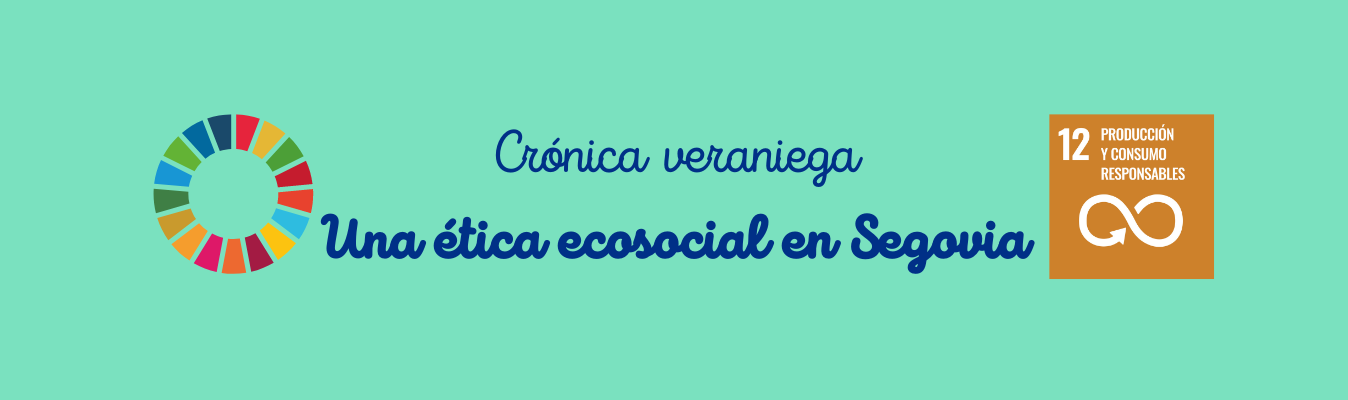 Crónica del proyecto Una ética ecosocial para un mundo en cambio. Fase II